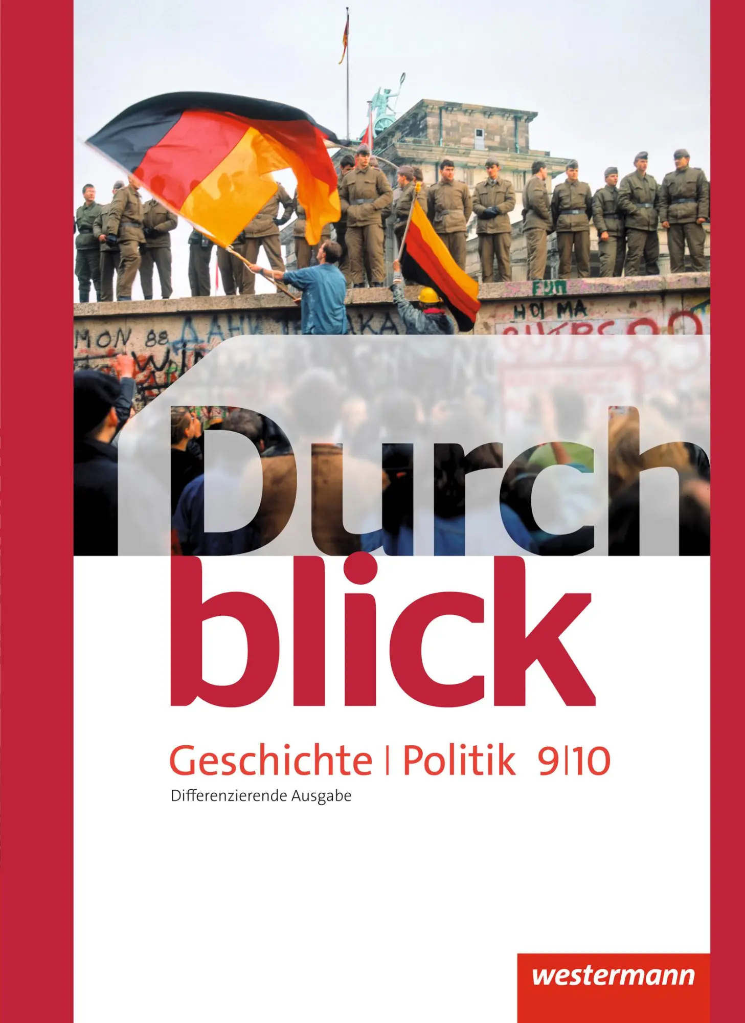 Cover: 9783141104677 | Durchblick Geschichte und Politik 9 / 10. Schulbuch....