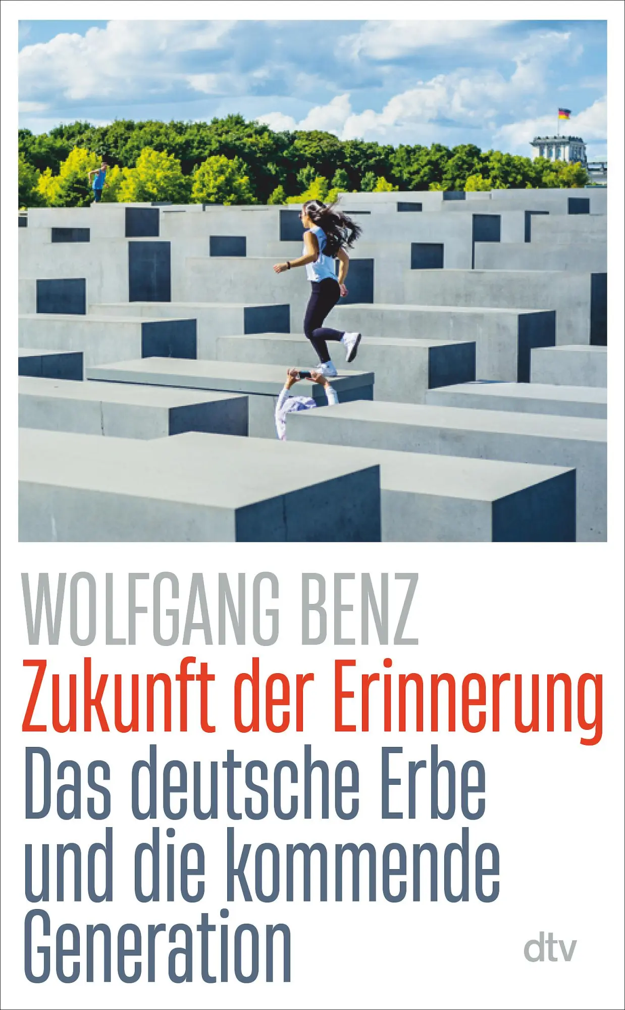 Cover: 9783423284677 | Zukunft der Erinnerung | Das deutsche Erbe und die kommende Generation