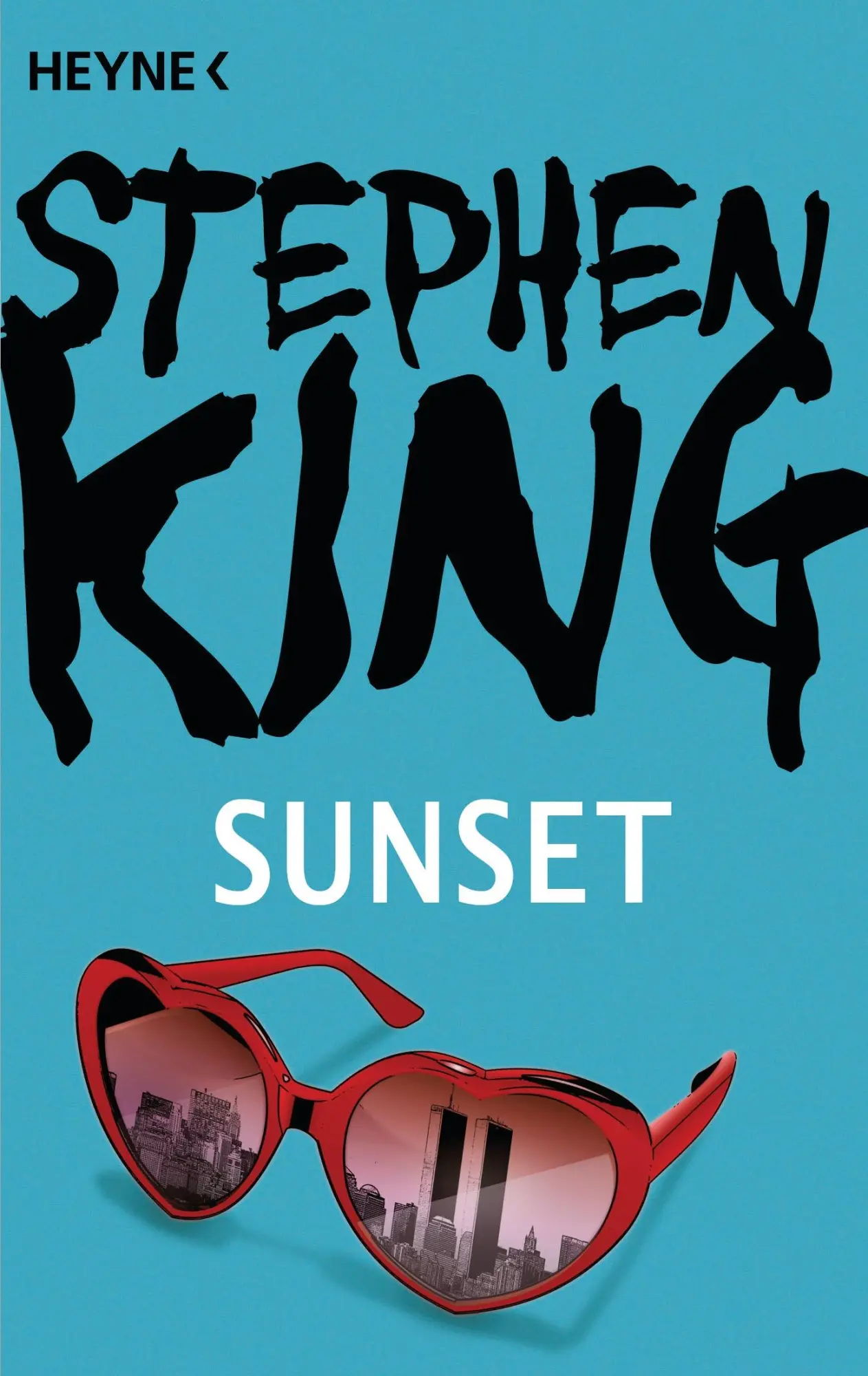 Cover: 9783453434677 | Sunset | Storys | Stephen King | Taschenbuch | 482 S. | Deutsch | 2010