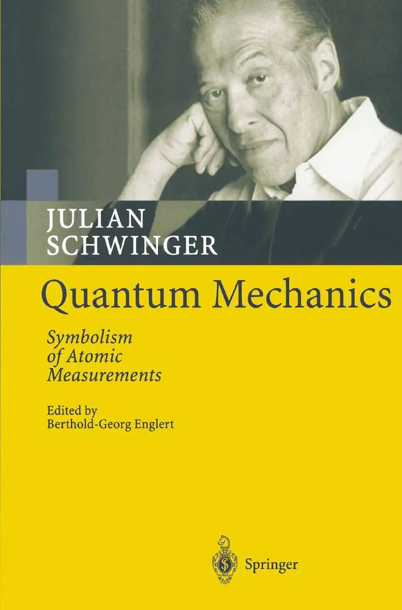 Cover: 9783642074677 | Quantum Mechanics | Symbolism of Atomic Measurements | Schwinger | xiv
