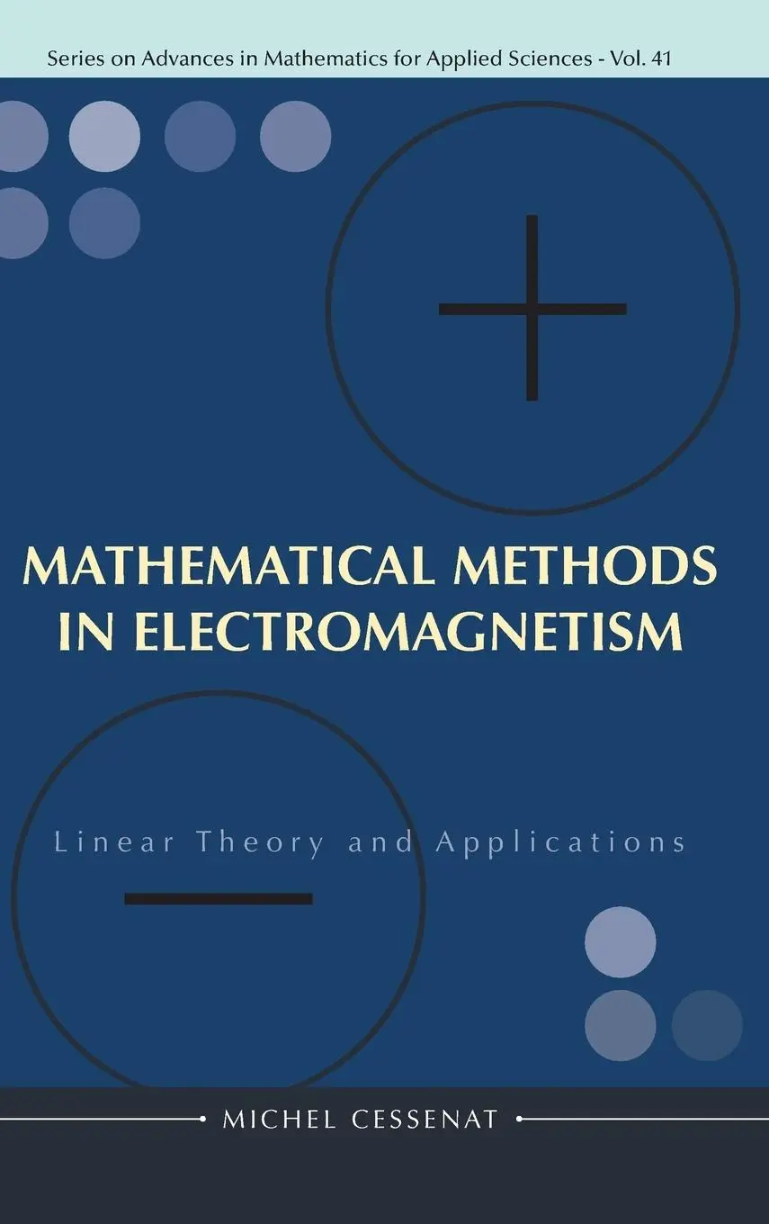 Cover: 9789810224677 | MATH'L METHODS IN ELECTROMAGNETISM (V41) | M Cessenat | Buch | 1996