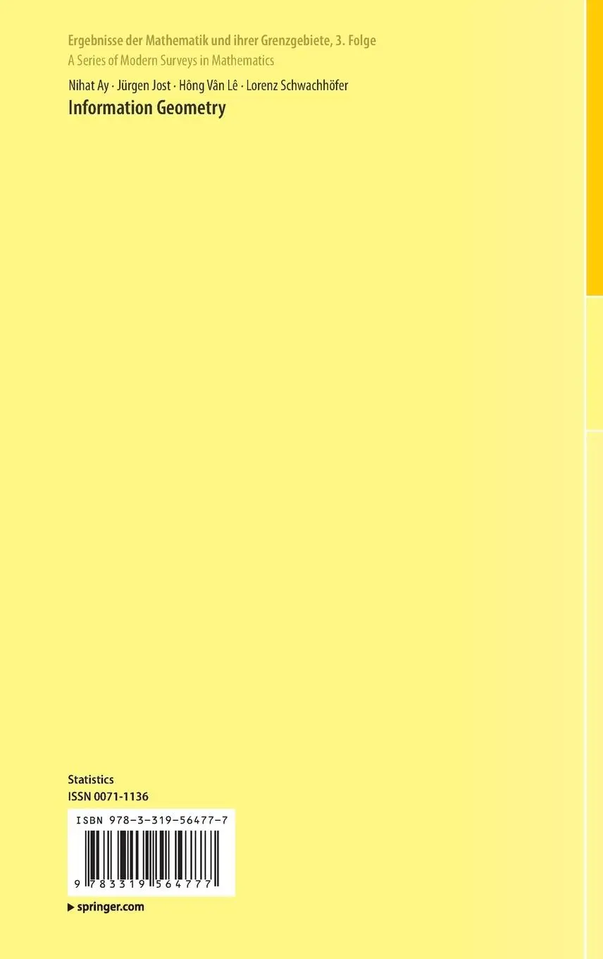 Rückseite: 9783319564777 | Information Geometry | Nihat Ay (u. a.) | Buch | xi | Englisch | 2017