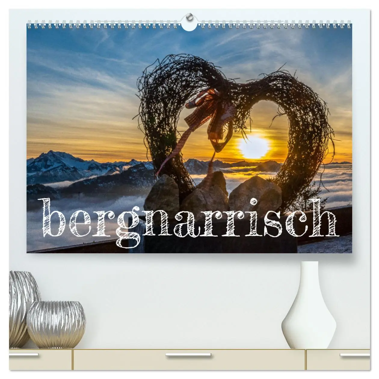 Cover: 9783457244777 | bergnarrisch (hochwertiger Premium Wandkalender 2025 DIN A2 quer),...