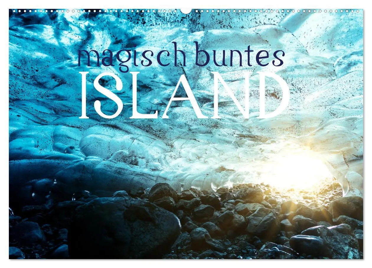 Cover: 9783457554777 | MAGISCH BUNTES ISLAND (Wandkalender 2026 DIN A2 quer), CALVENDO...