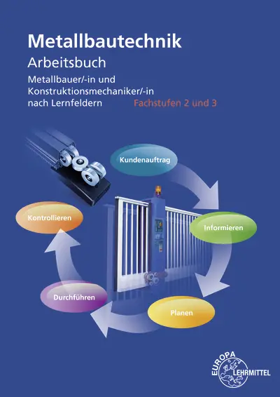Cover: 9783758514777 | Arbeitsbuch Metallbautechnik Fachstufen 2 und 3 | Thiele (u. a.)