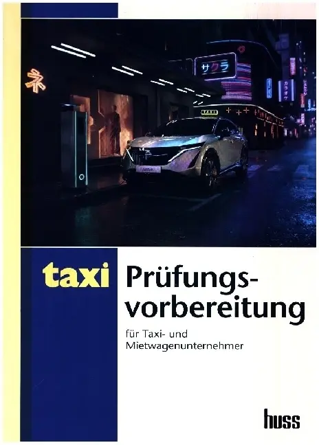Cover: 9783949994777 | Prüfungsvorbereitung für Taxi- und Mietwagenunternehmer | Taschenbuch