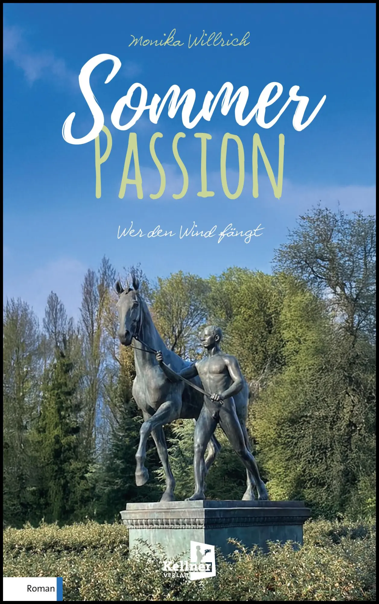 Cover: 9783956514777 | Sommerpassion | Wer den Wind fängt | Monika Willrich | Taschenbuch