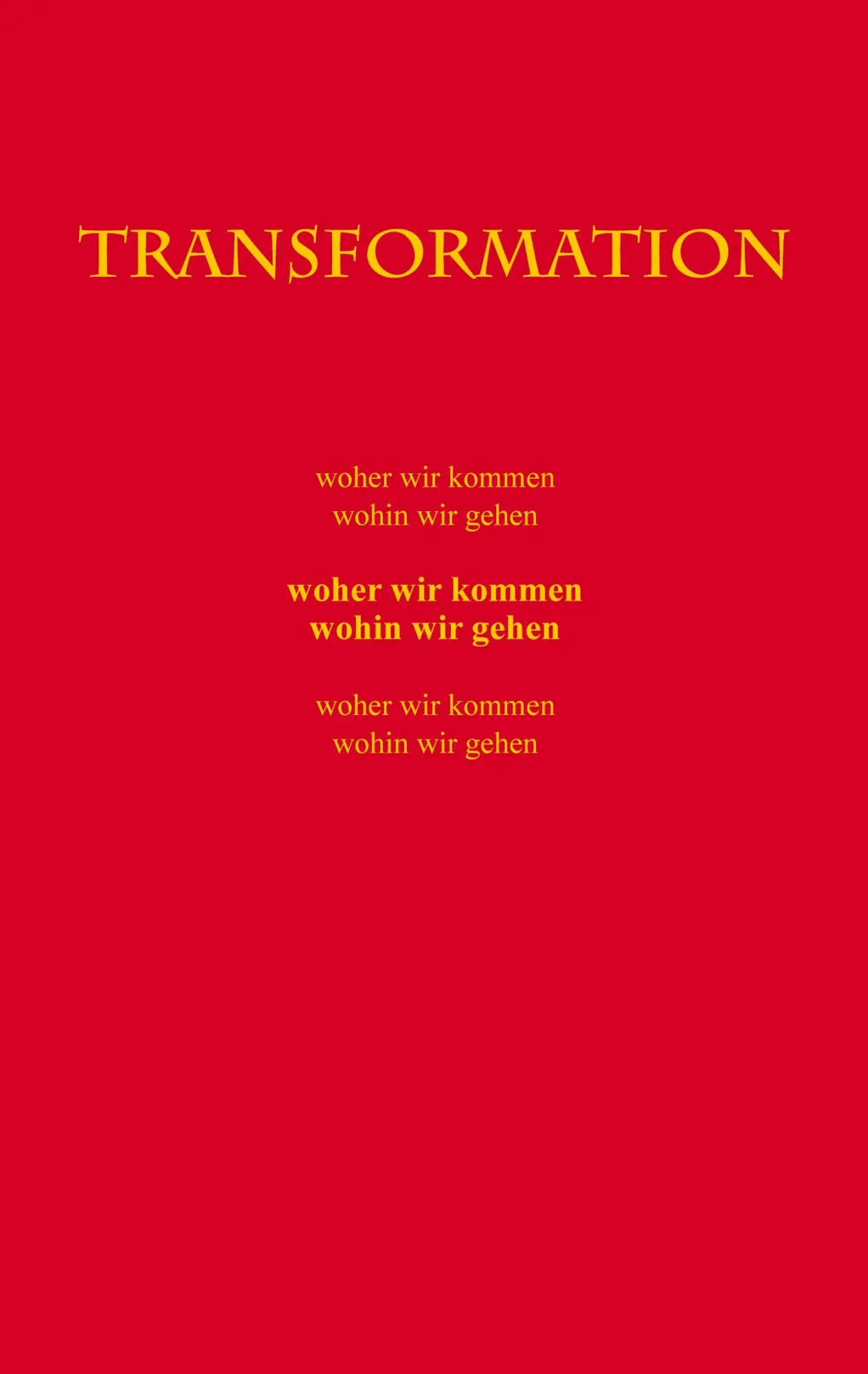 Cover: 9783980964777 | Transformation | Brigitte Bauer | Taschenbuch | 52 S. | Deutsch | 2022