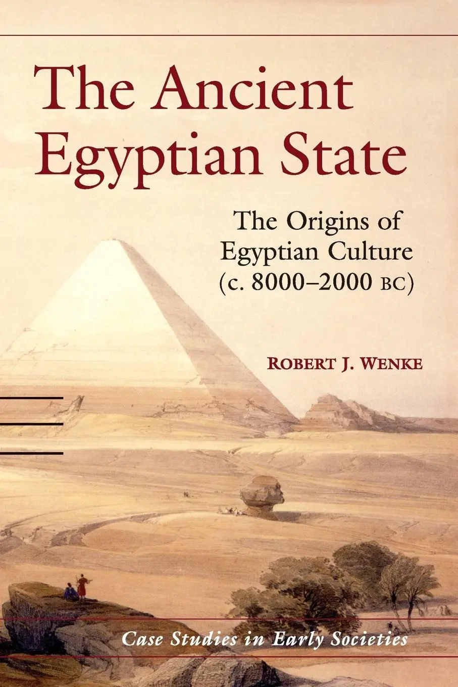 Cover: 9780521574877 | The Ancient Egyptian State | Robert J. Wenke | Taschenbuch | Englisch