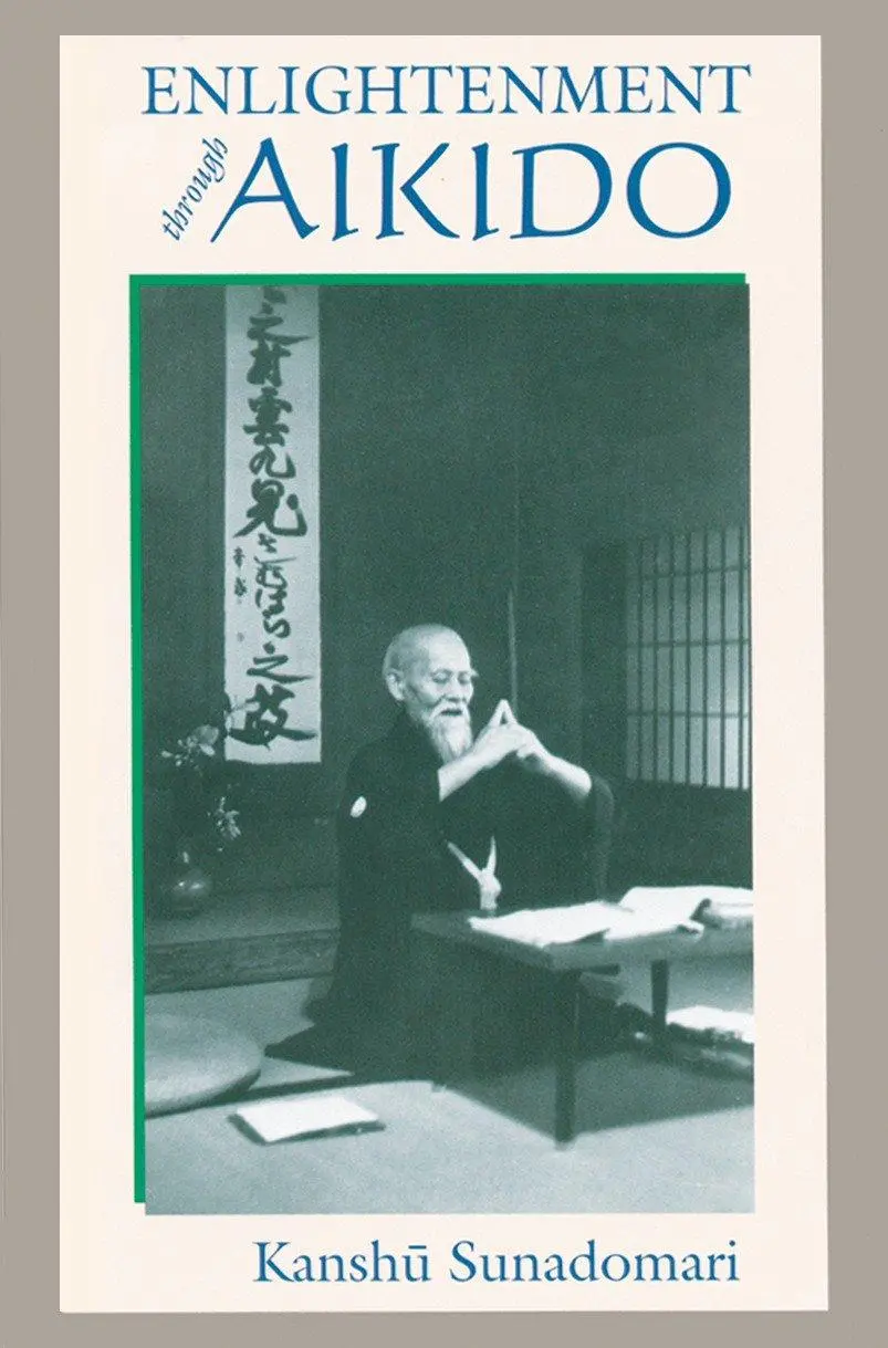 Cover: 9781556434877 | Enlightenment Through Aikido | Kanshu Sunadomari | Taschenbuch | 2004