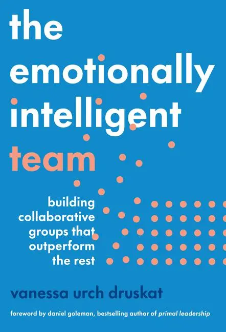 Cover: 9781647824877 | The Emotionally Intelligent Team | Vanessa Urch Druskat | Buch | 2025