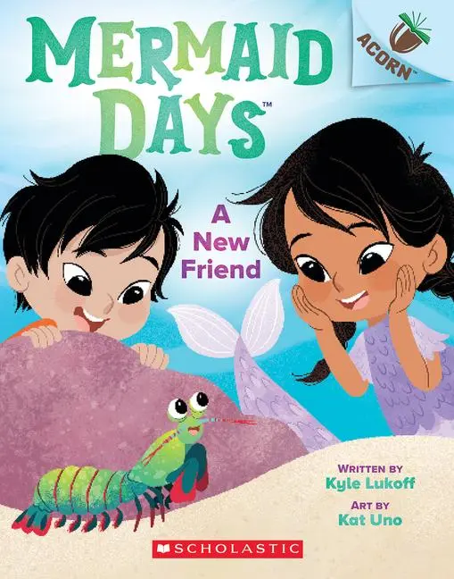 Cover: 9781338794977 | A New Friend: An Acorn Book (Mermaid Days #3) | Kyle Lukoff | Buch