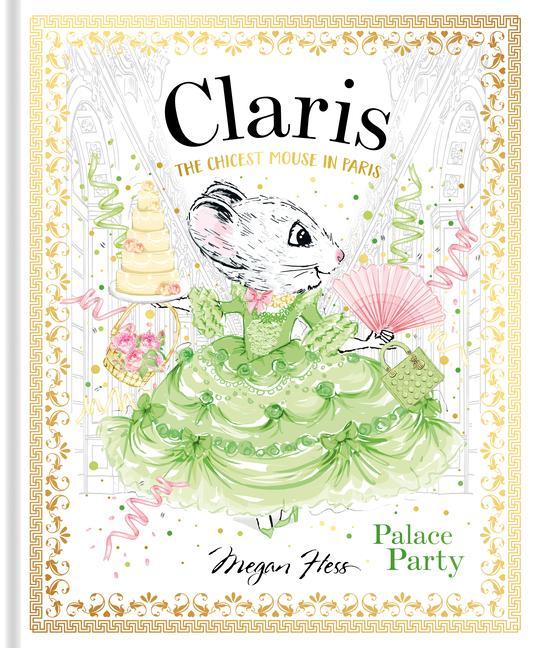 Cover: 9781760504977 | Claris: Palace Party | Claris #5 | Megan Hess | Buch | Gebunden | 2021