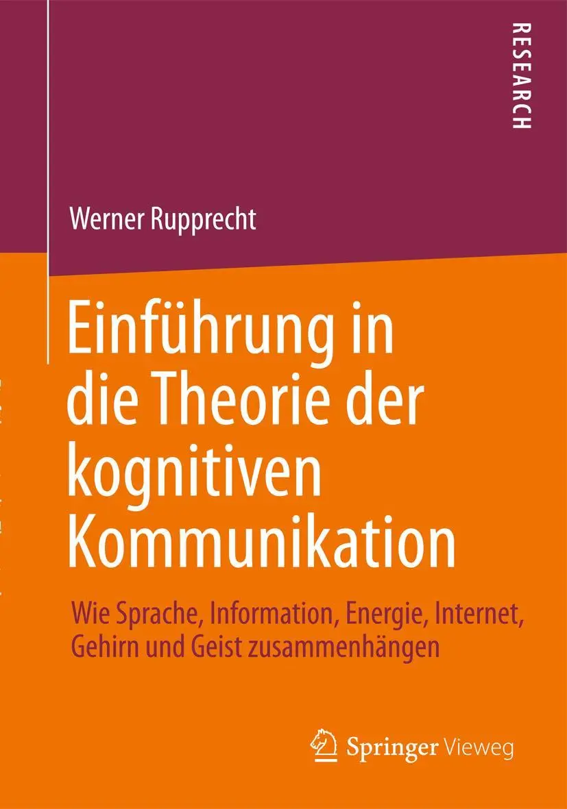 Cover: 9783658054977 | Einführung in die Theorie der kognitiven Kommunikation | Rupprecht