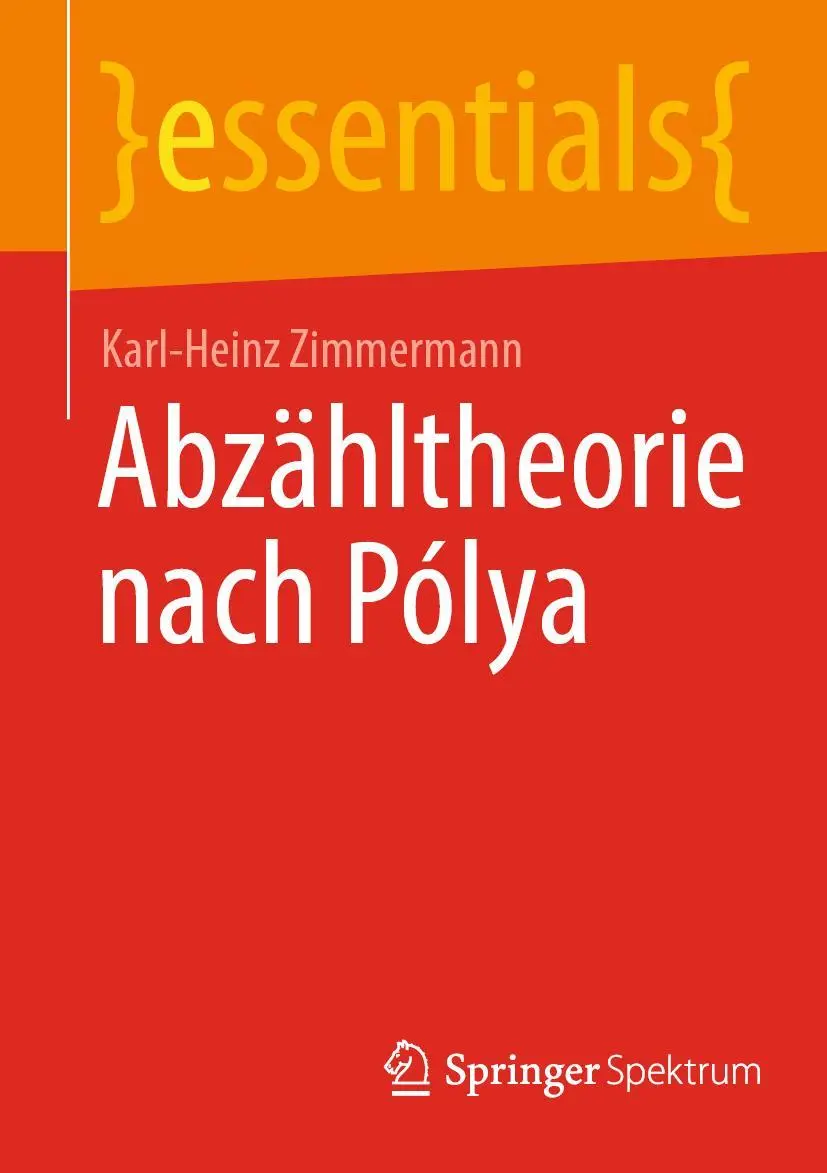 Cover: 9783658364977 | Abzähltheorie nach Pólya | Karl-Heinz Zimmermann | Taschenbuch | 2022