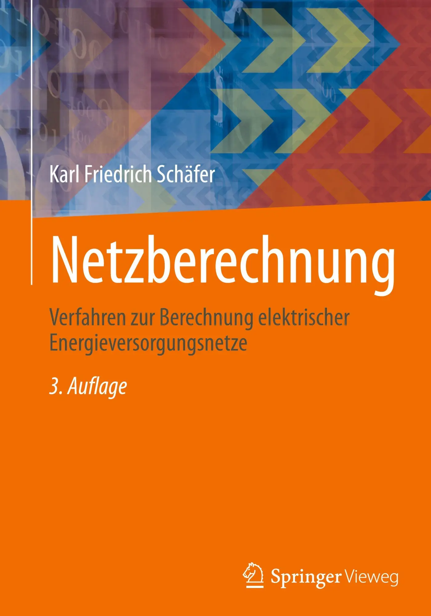 Cover: 9783658504977 | Netzberechnung | Karl Friedrich Schäfer | Buch | xxxvii | Deutsch