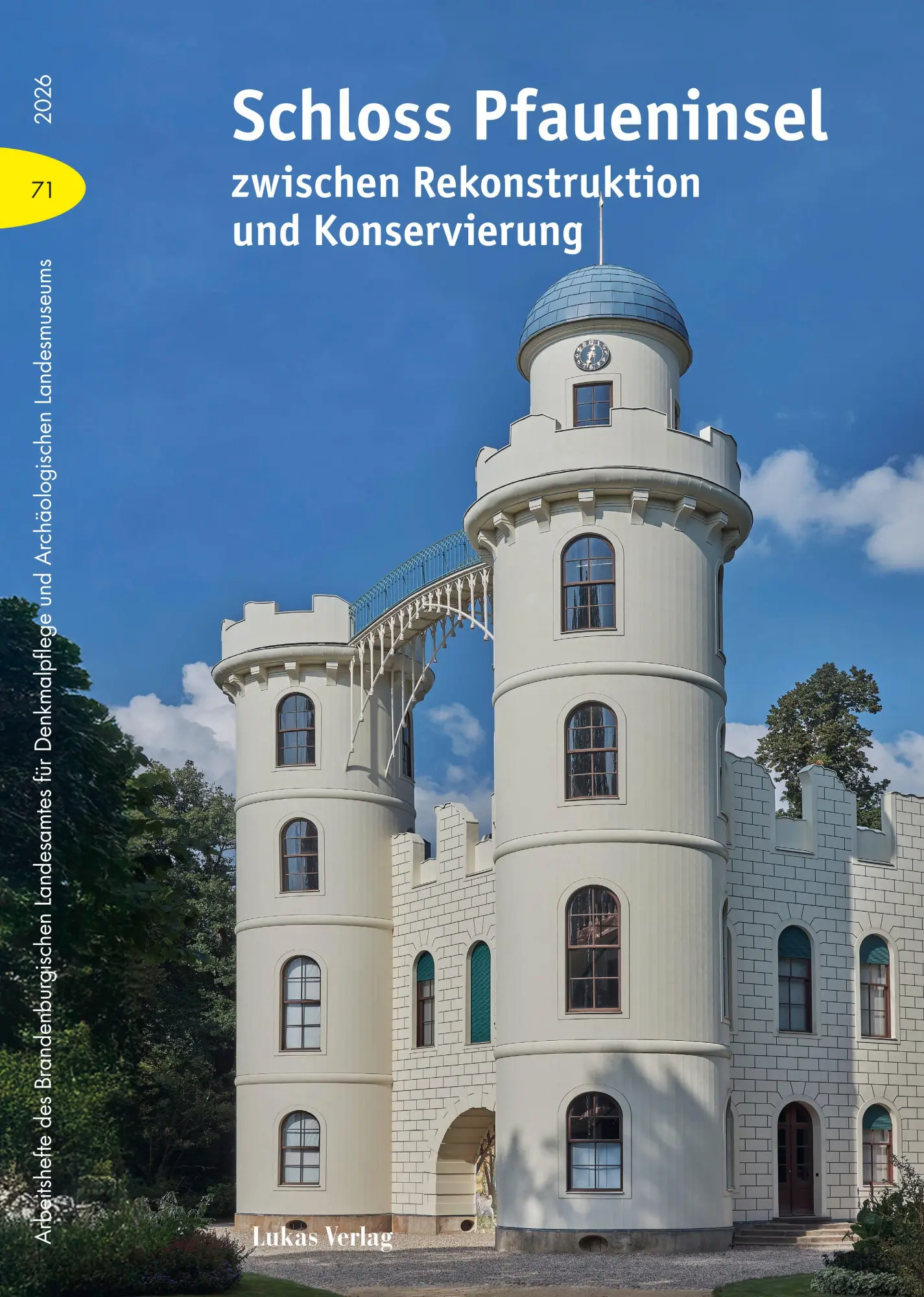 Cover: 9783867324977 | Schloss Pfaueninsel zwischen Rekonstruktion und Konservierung | Buch