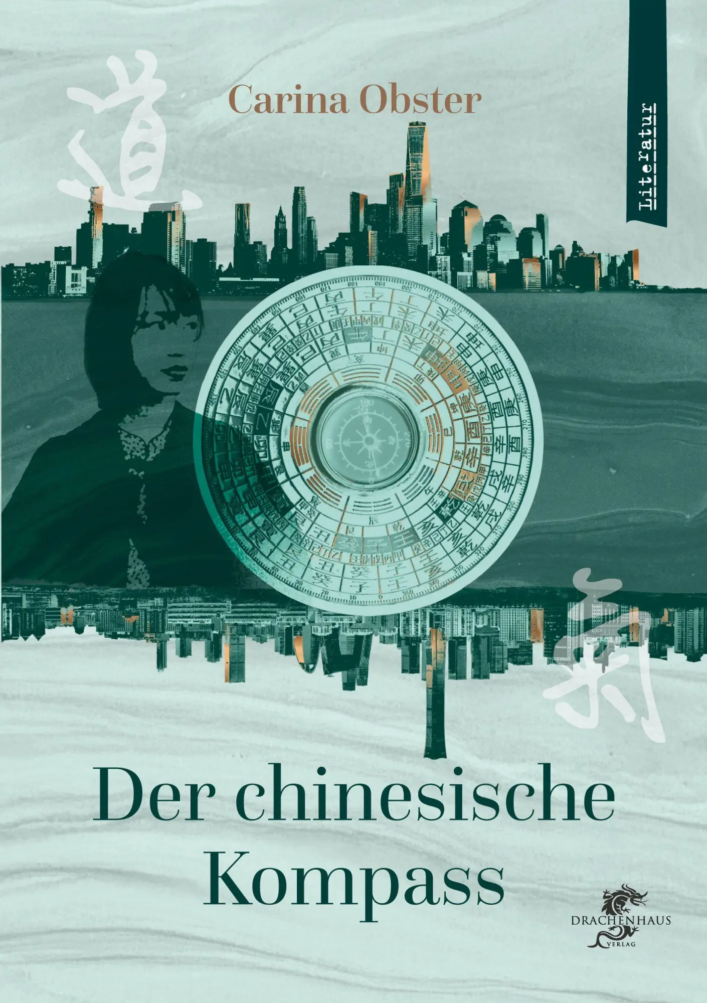 Cover: 9783943314977 | Der chinesische Kompass | Fantasy Roman | Carina Obster | Taschenbuch