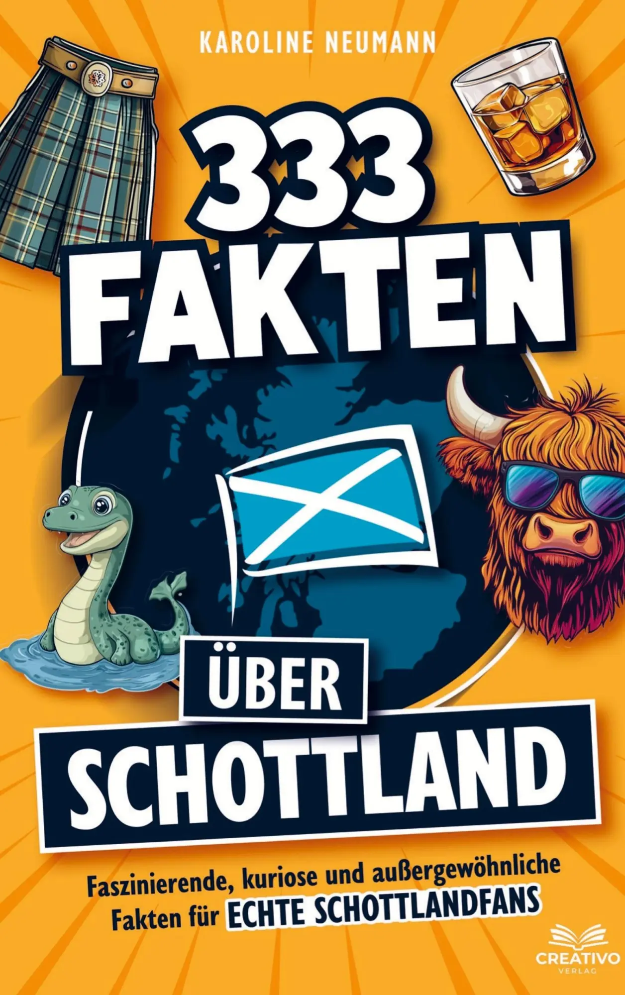 Cover: 9783982474977 | 333 Fakten über Schottland: Faszinierende, kuriose und...