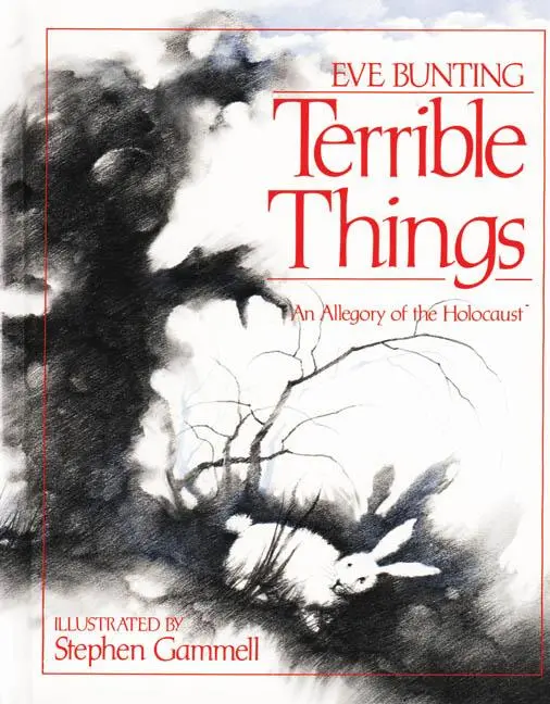 Cover: 9780827605077 | Terrible Things | An Allegory of the Holocaust | Eve Bunting | Buch