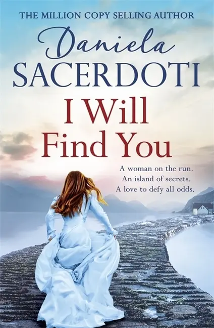 Cover: 9781472235077 | I Will Find You (A Seal Island novel) | Daniela Sacerdoti | Buch