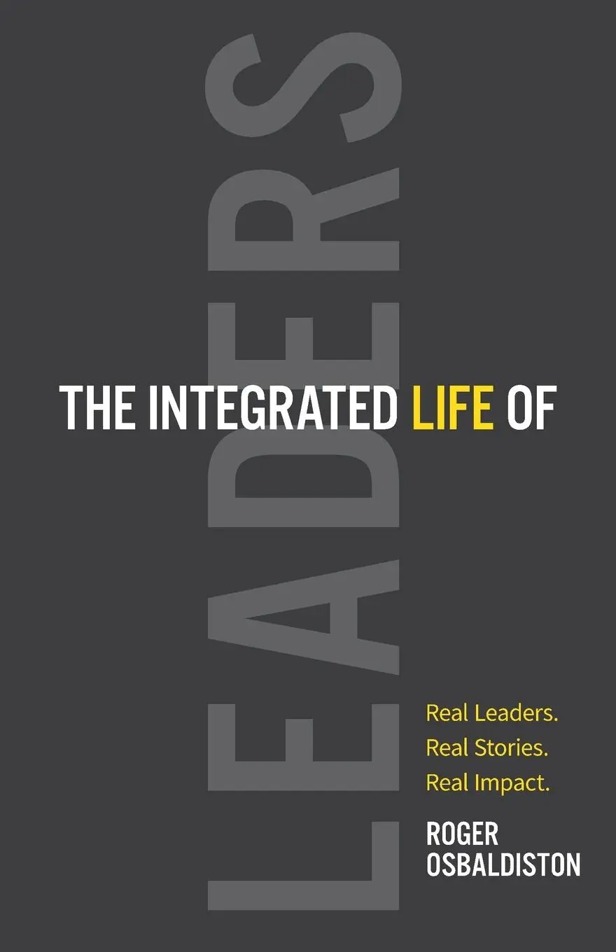 Cover: 9781662935077 | The Integrated Life of Leaders | Roger Osbaldiston | Taschenbuch