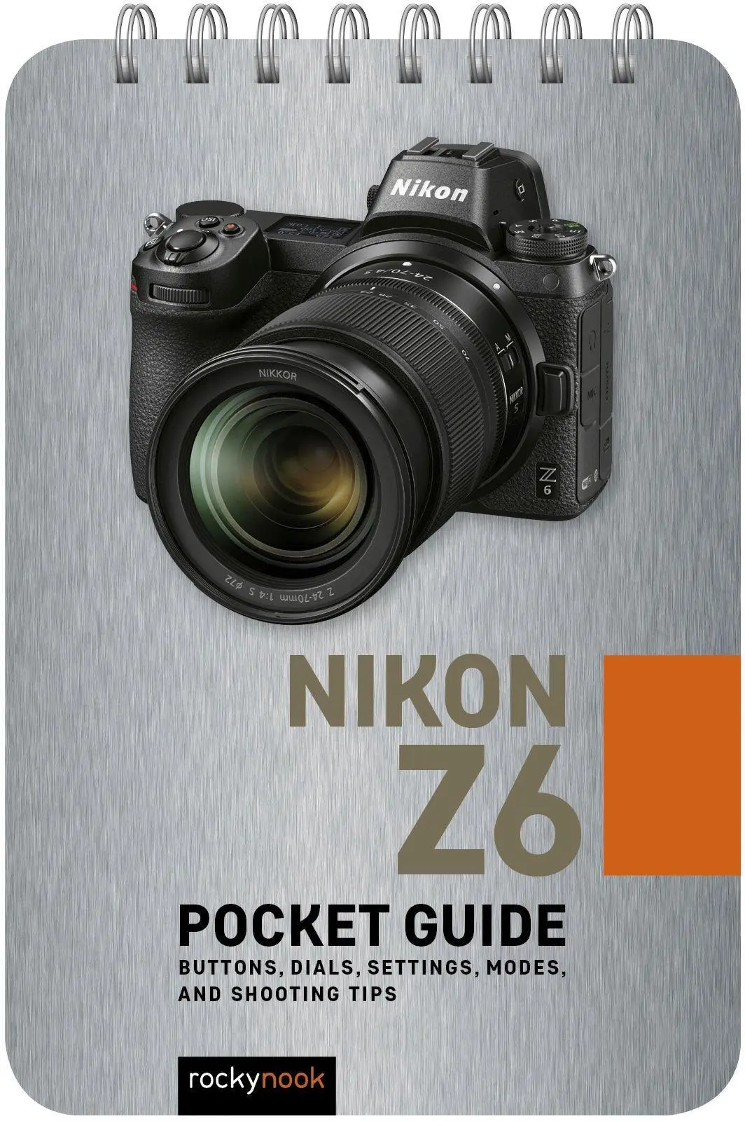 Cover: 9781681985077 | Nikon Z6: Pocket Guide | Rocky Nook | Taschenbuch | Englisch | 2019