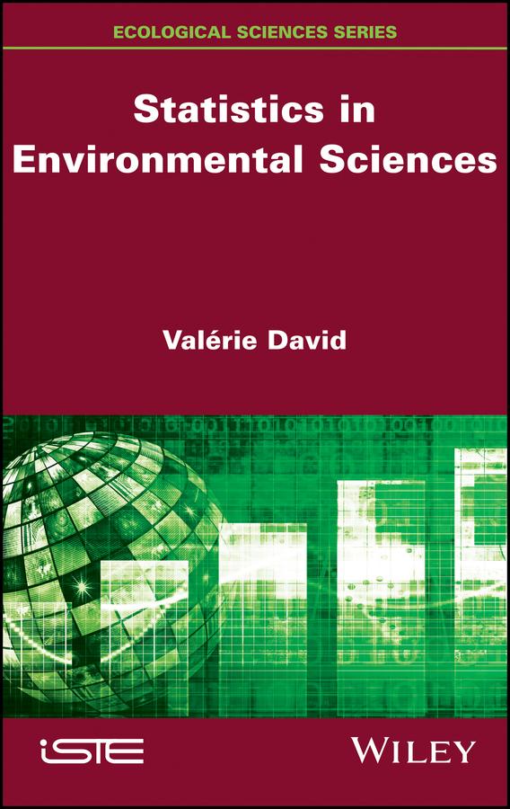 Cover: 9781786305077 | Statistics in Environmental Sciences | Valerie David | Buch | Gebunden