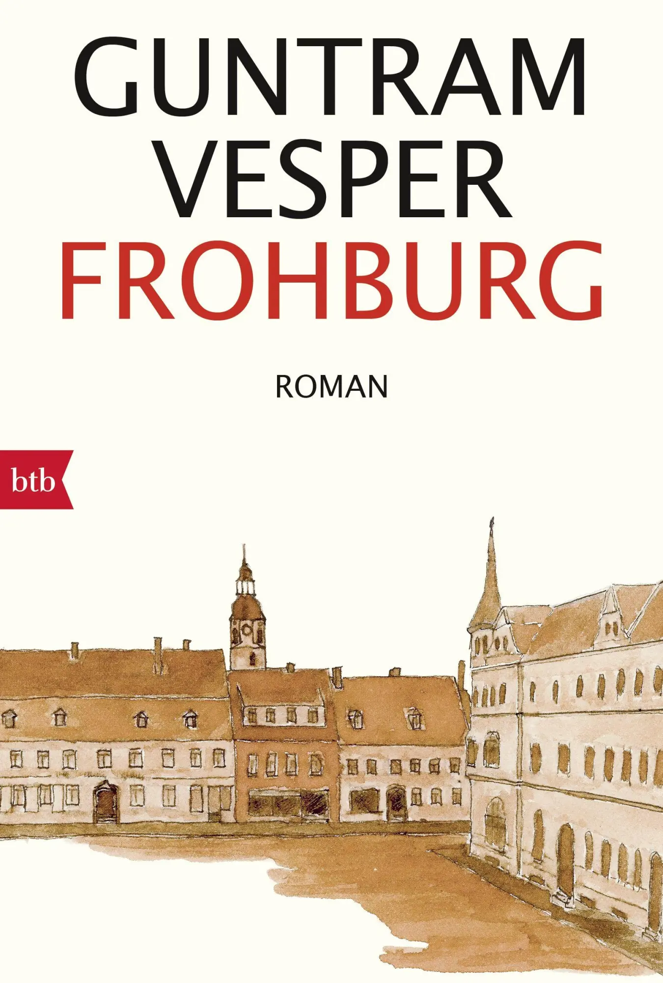 Cover: 9783442715077 | Frohburg | Guntram Vesper | Taschenbuch | 1008 S. | Deutsch | 2017