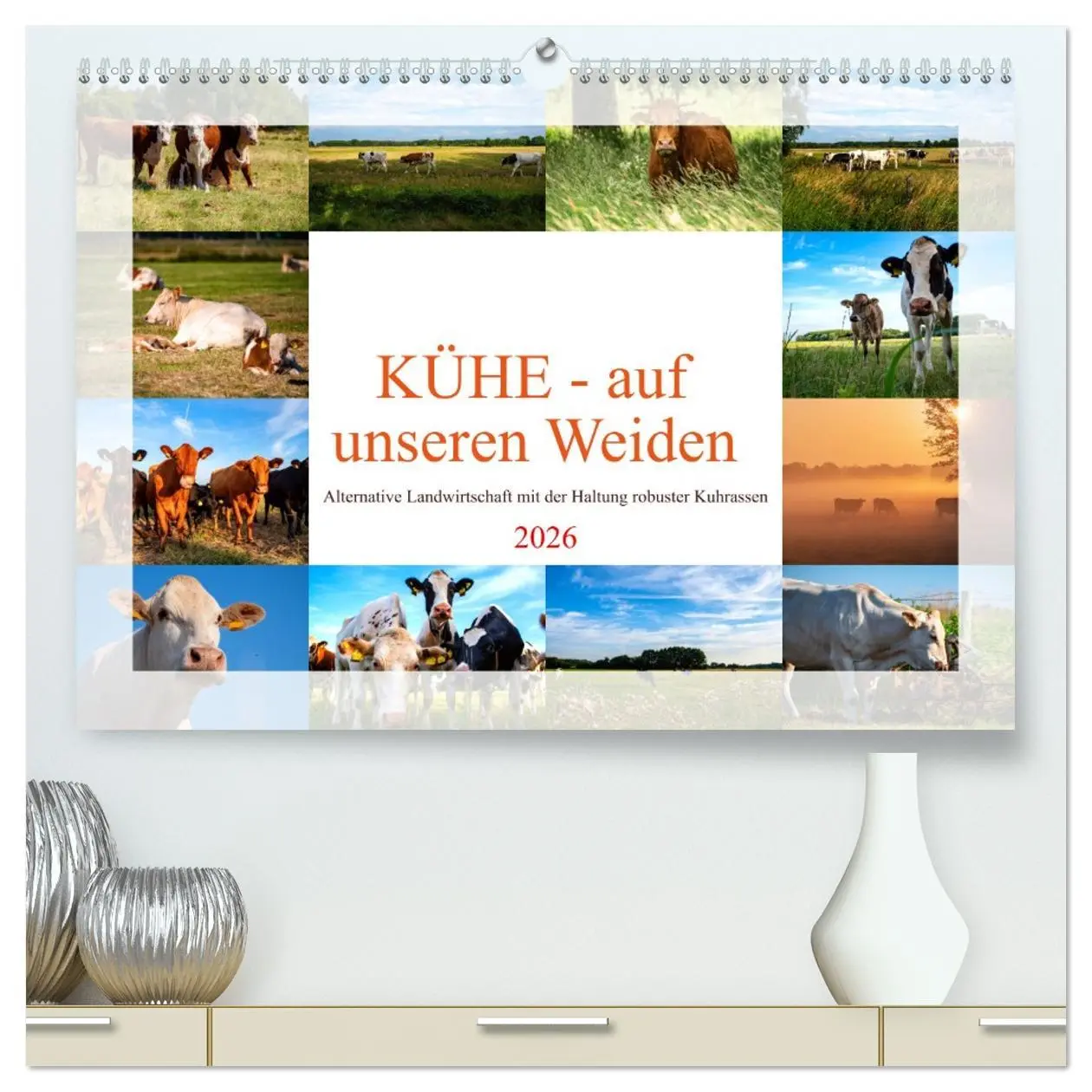 Cover: 9783457425077 | Kühe - auf unseren Weiden (hochwertiger Premium Wandkalender 2026...