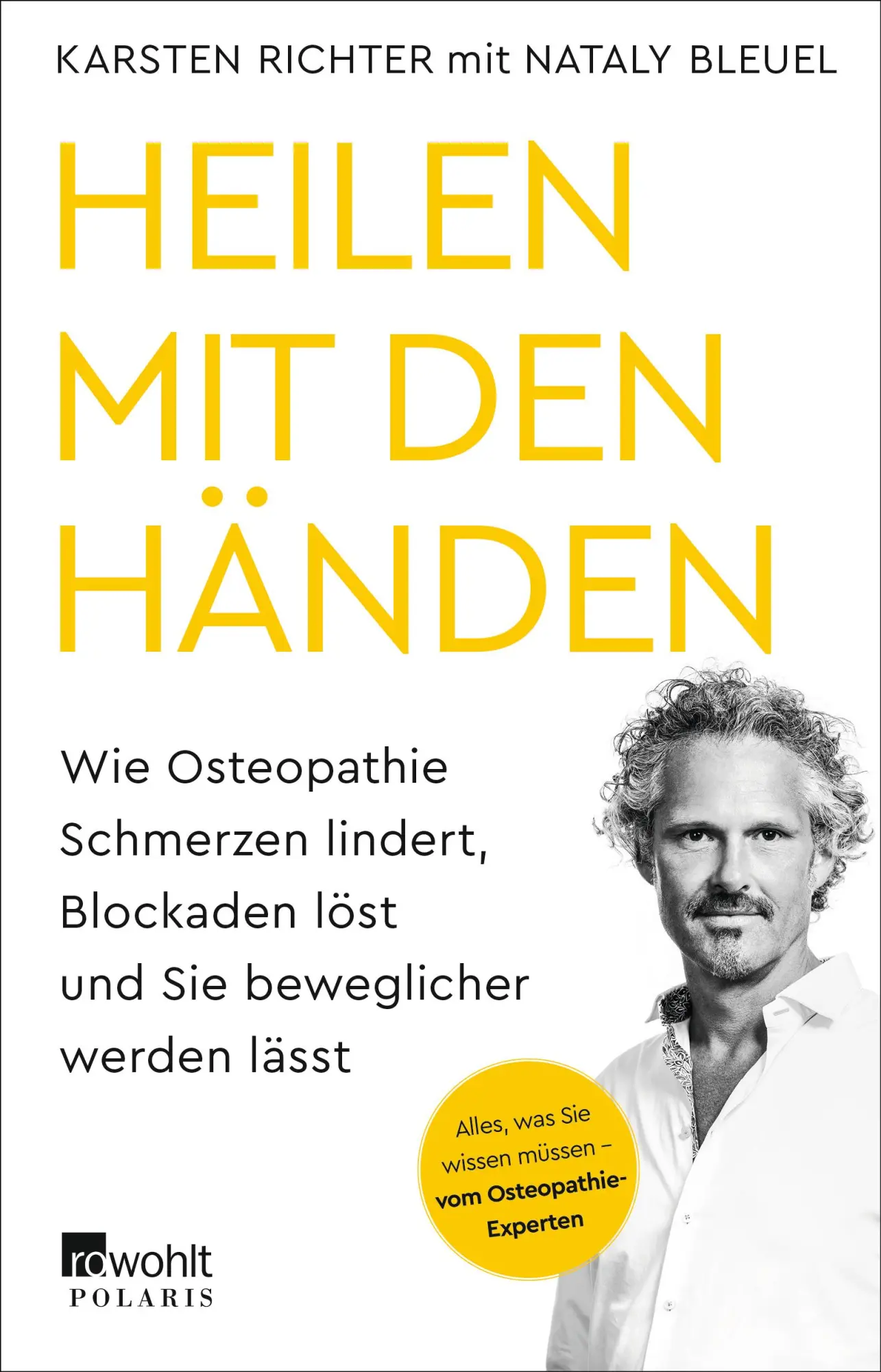 Cover: 9783499005077 | Heilen mit den Händen | Karsten Richter (u. a.) | Taschenbuch | 320 S.