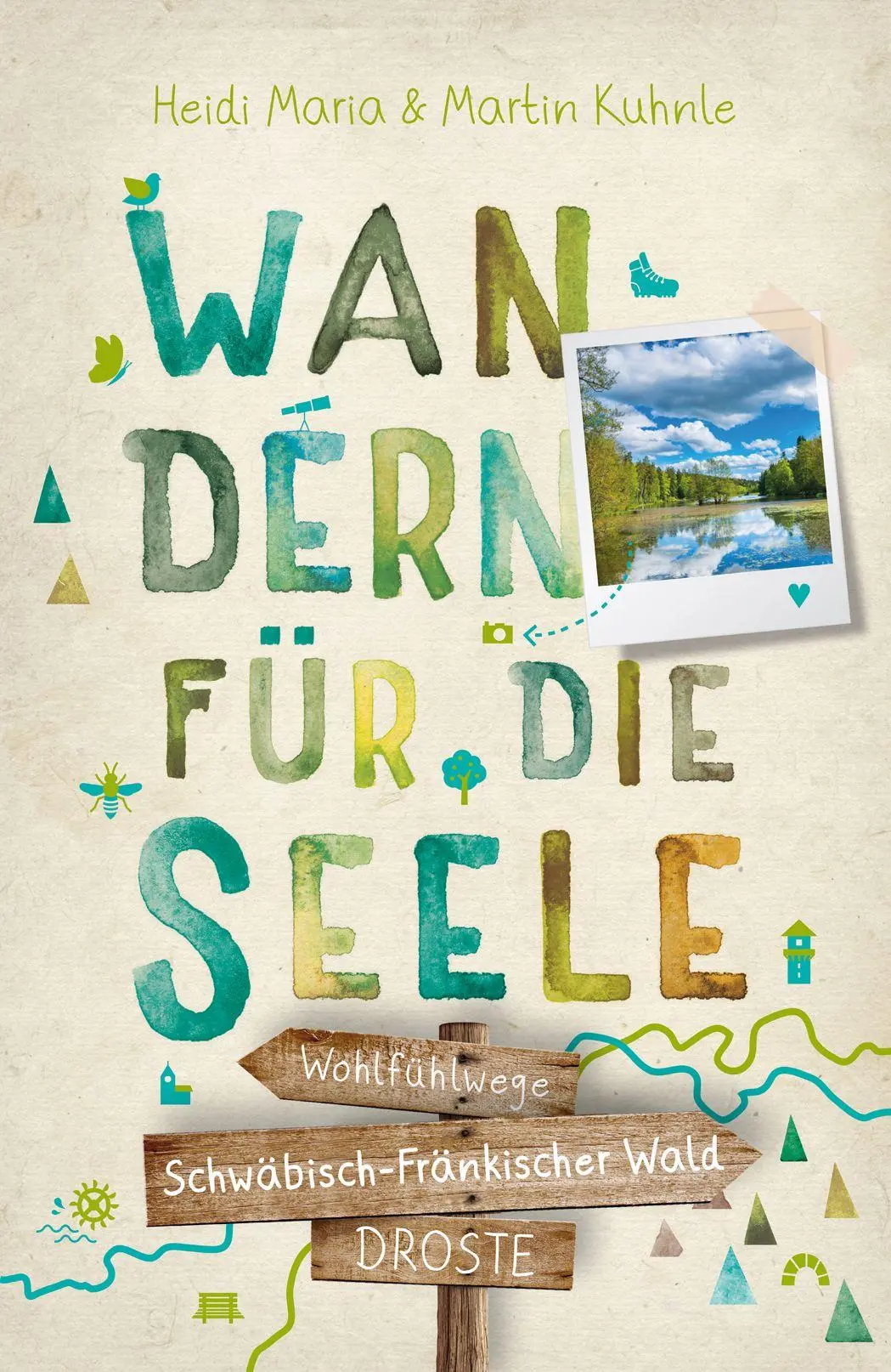 Cover: 9783770025077 | Schwäbisch-Fränkischer Wald. Wandern für die Seele | Wohlfühlwege
