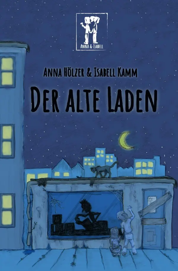 Cover: 9783818705077 | Der alte Laden | DE | Anna Hölzer (u. a.) | Taschenbuch | 192 S.