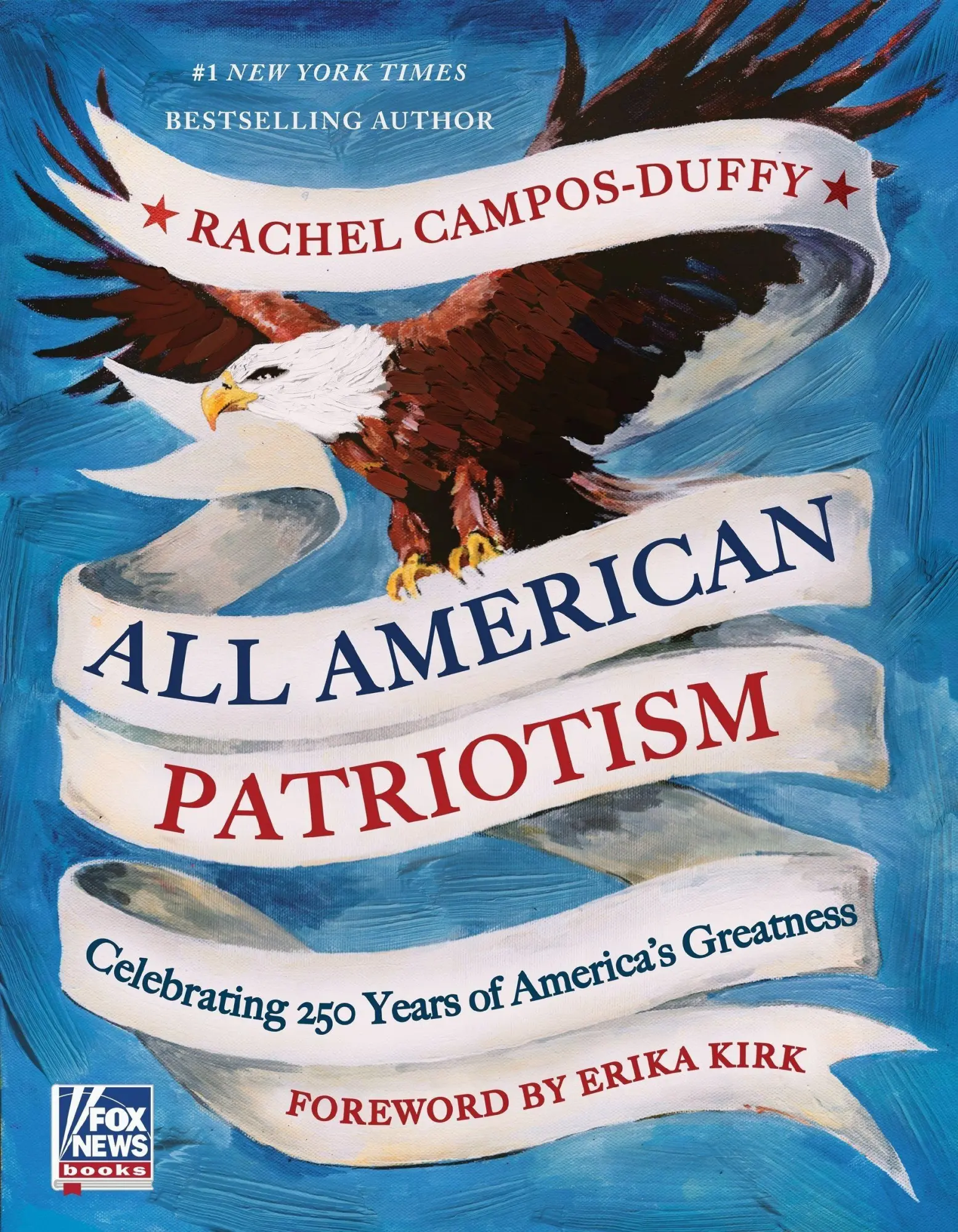 Cover: 9780063515277 | All American Patriotism | Celebrating 250 Years of America's Greatness