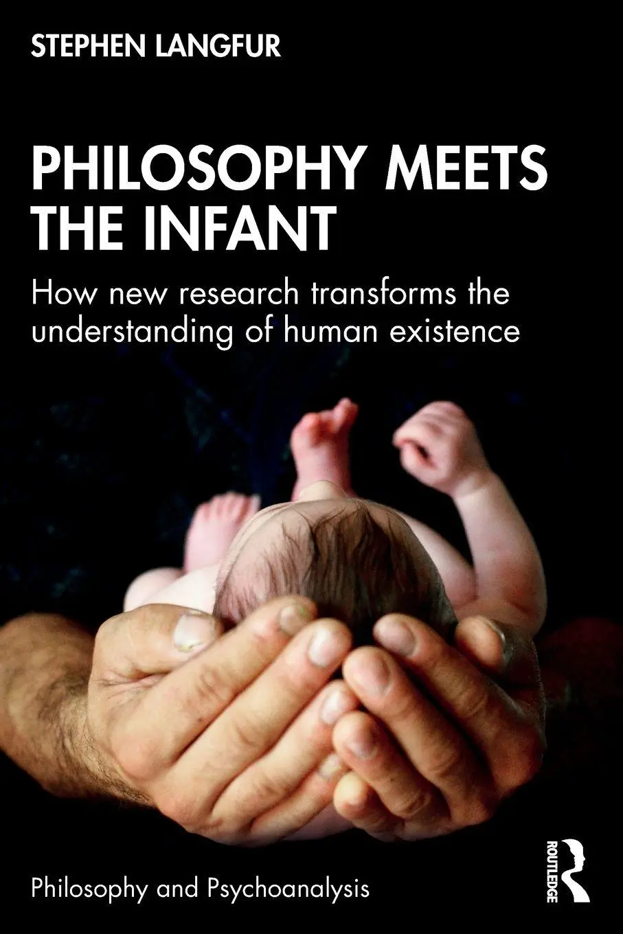 Cover: 9781032895277 | Philosophy Meets the Infant | Stephen Langfur | Taschenbuch | Englisch