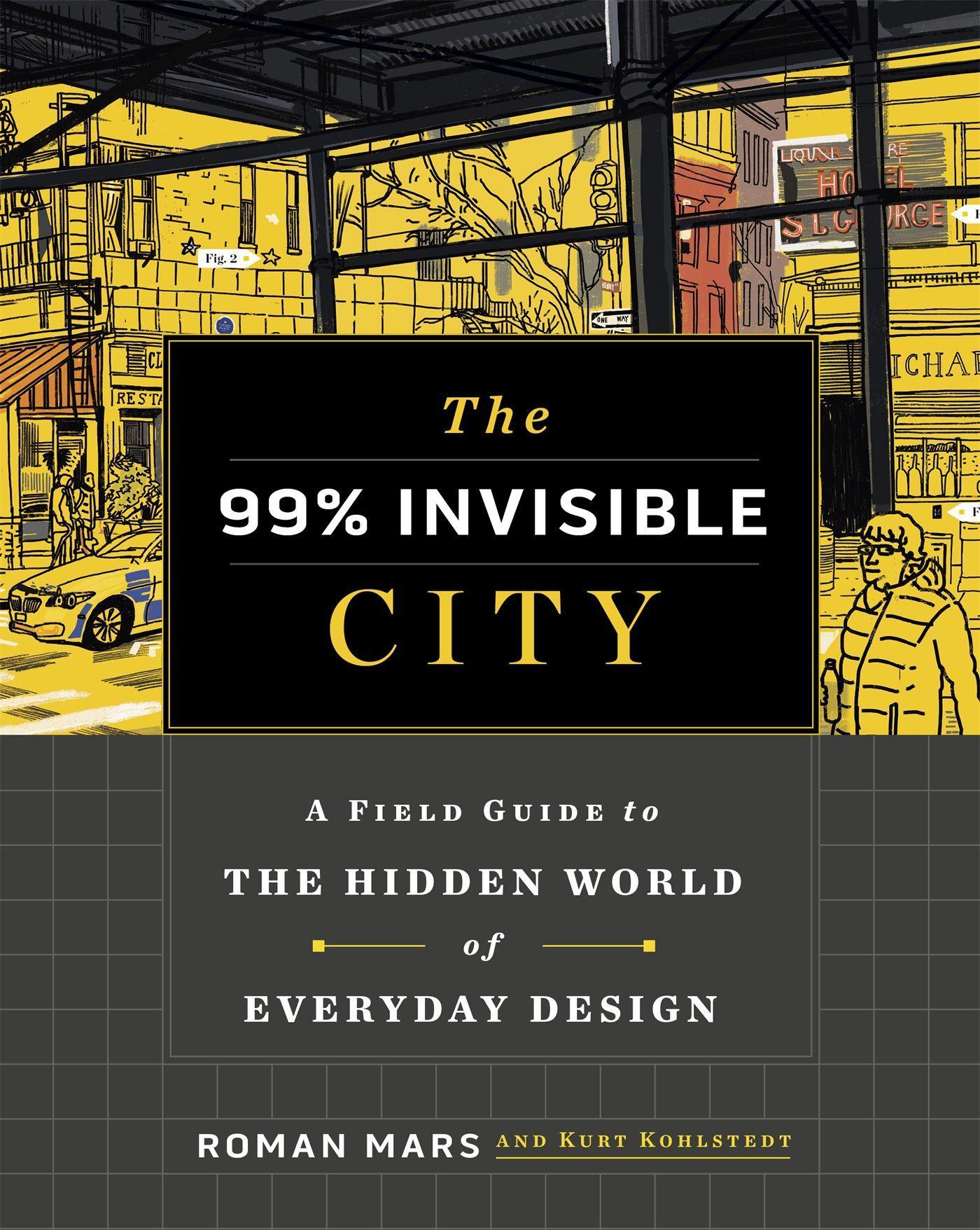 Cover: 9781529355277 | The 99% Invisible City | Roman Mars (u. a.) | Buch | XIV | Englisch
