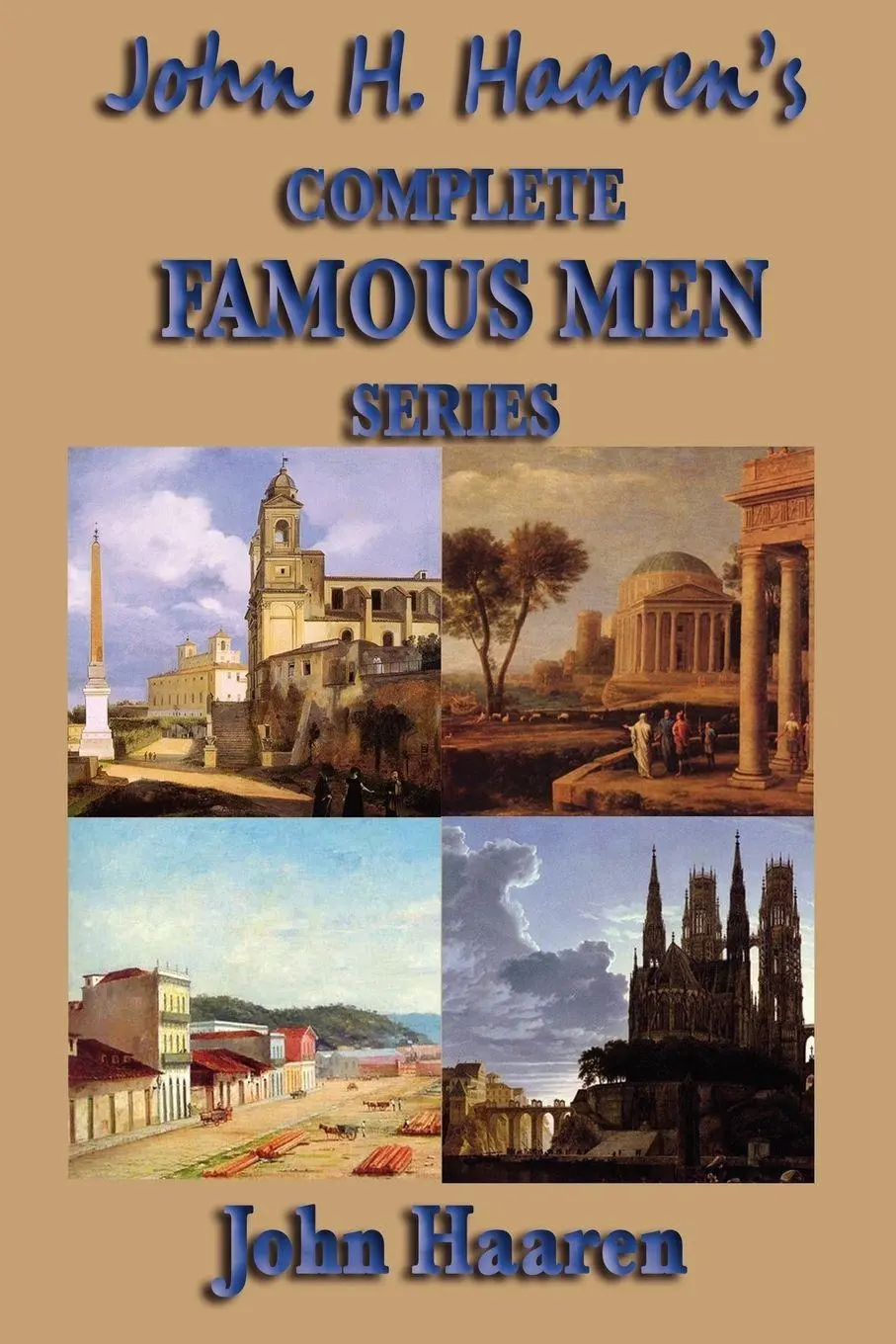 Cover: 9781604595277 | John H. Haaren's Complete Famous Men Series | John H. Haaren | Buch