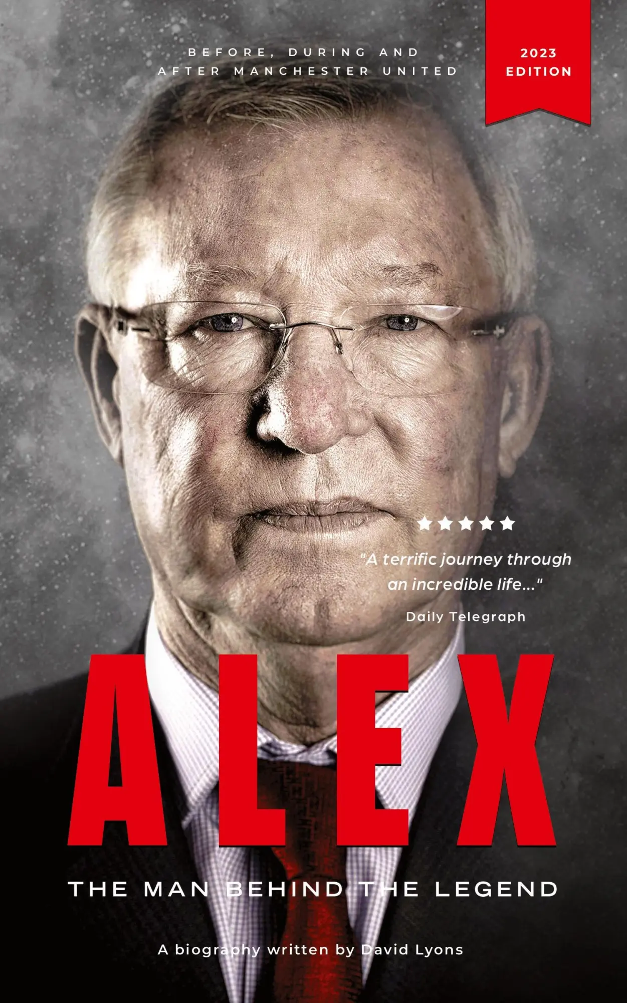 Cover: 9781739855277 | Alex | The Man Behind The Legend | David Lyons | Taschenbuch | 2023