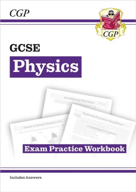 Cover: 9781782945277 | GCSE Physics Exam Practice Workbook (includes answers) | Cgp Books