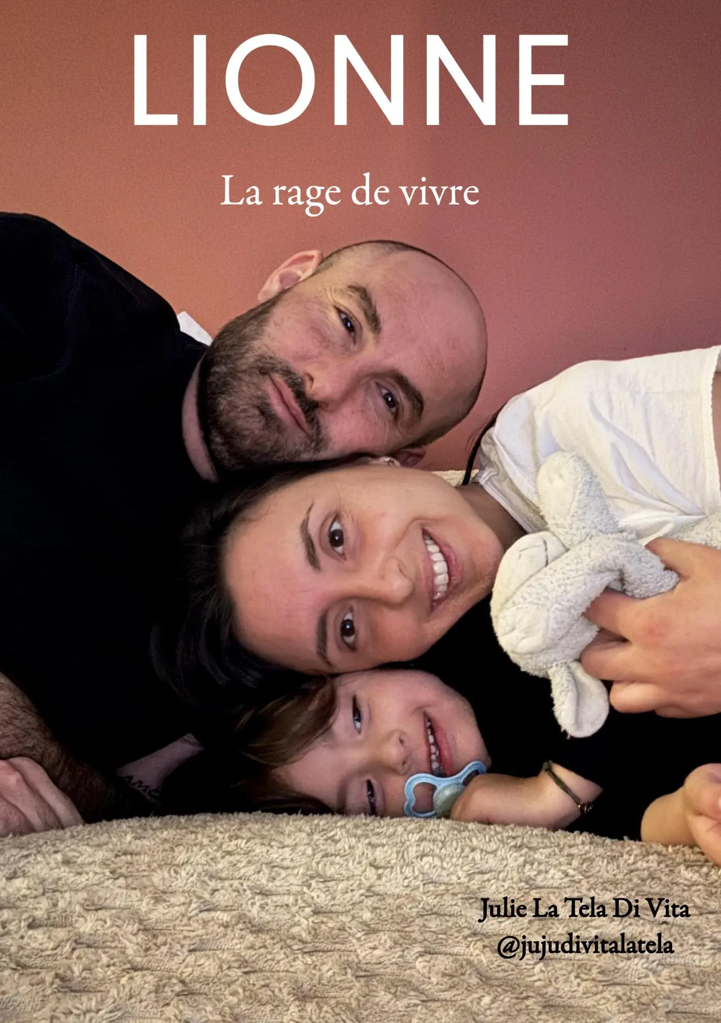 Cover: 9782322865277 | LIONNE | La rage de vivre | Julie La Tela Di Vita | Taschenbuch | 2026