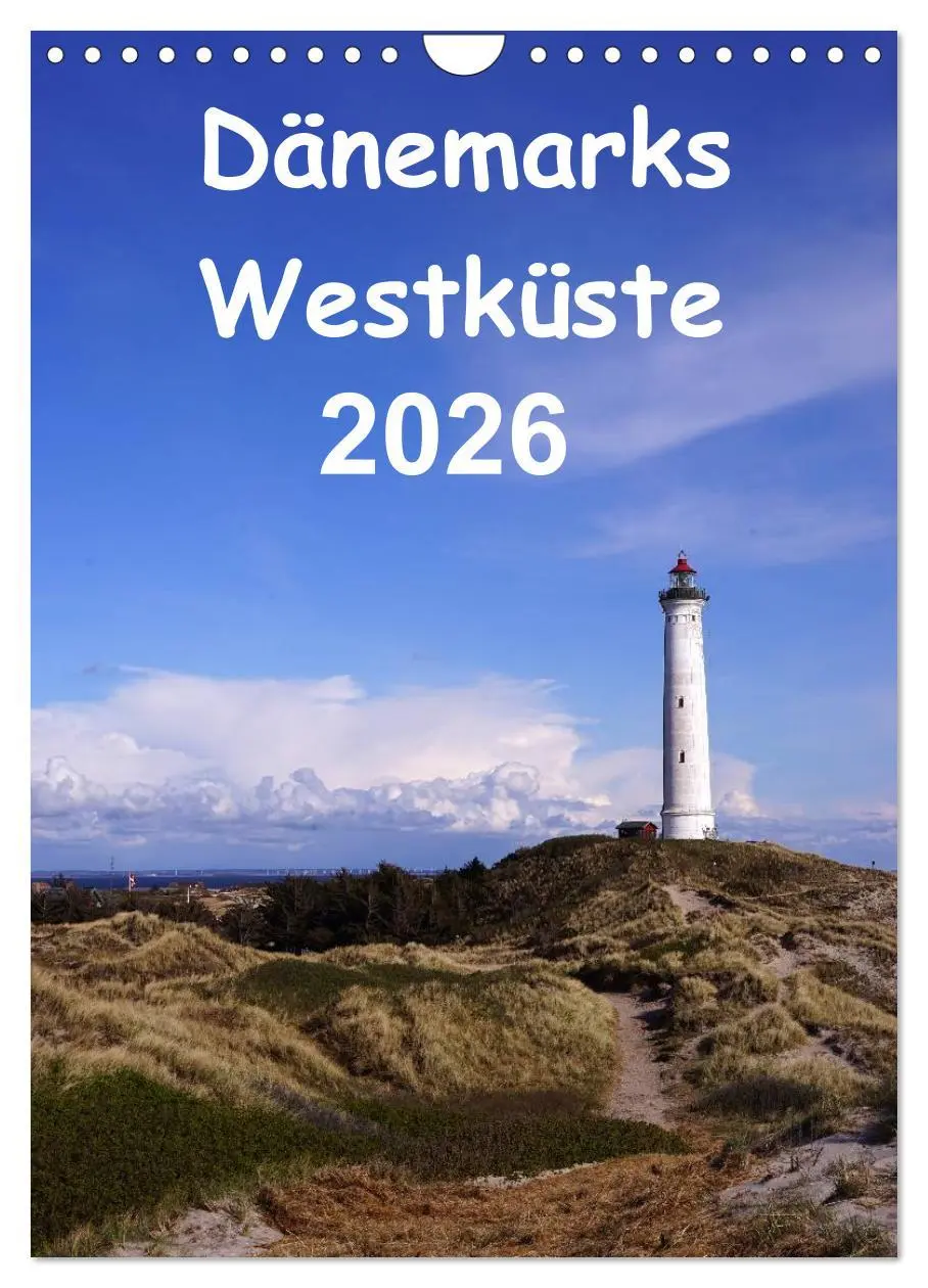 Cover: 9783516425277 | Dänemarks Westküste 2026 (Wandkalender 2026 DIN A4 hoch), CALVENDO...