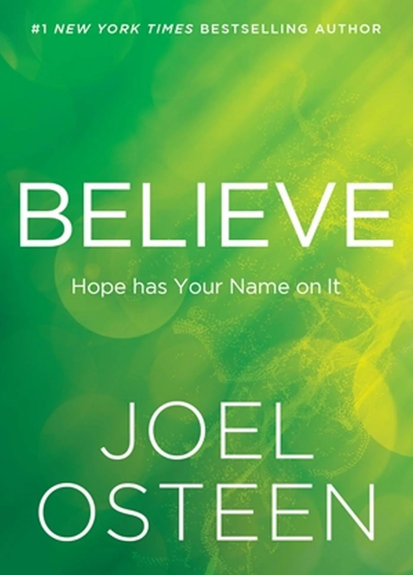 Cover: 9781546005377 | Believe | Hope Has Your Name on It | Joel Osteen | Buch | Gebunden