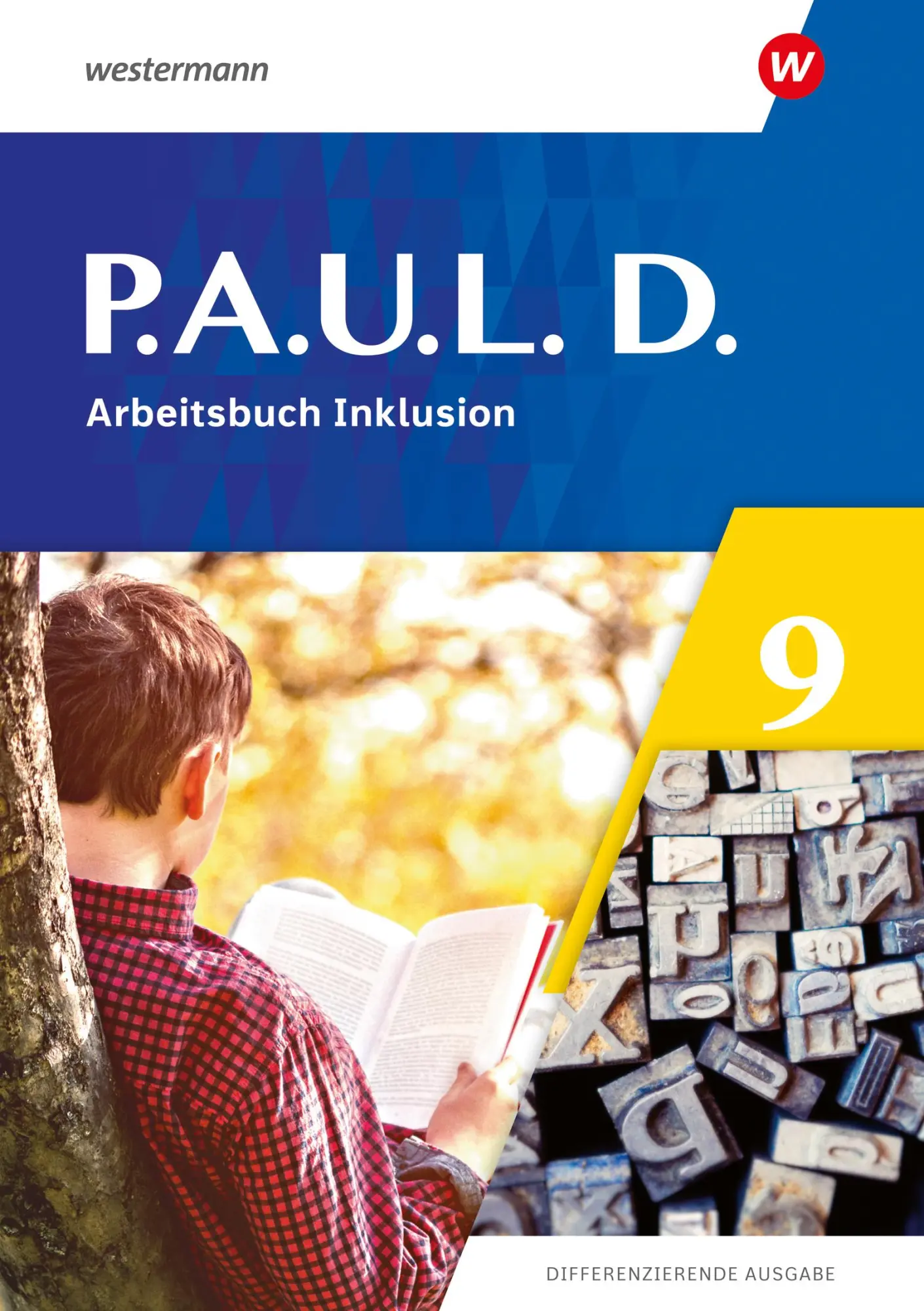 Cover: 9783141275377 | P.A.U.L. D. (Paul) 9. Arbeitsbuch Inklusion. Differenzierende Ausgabe