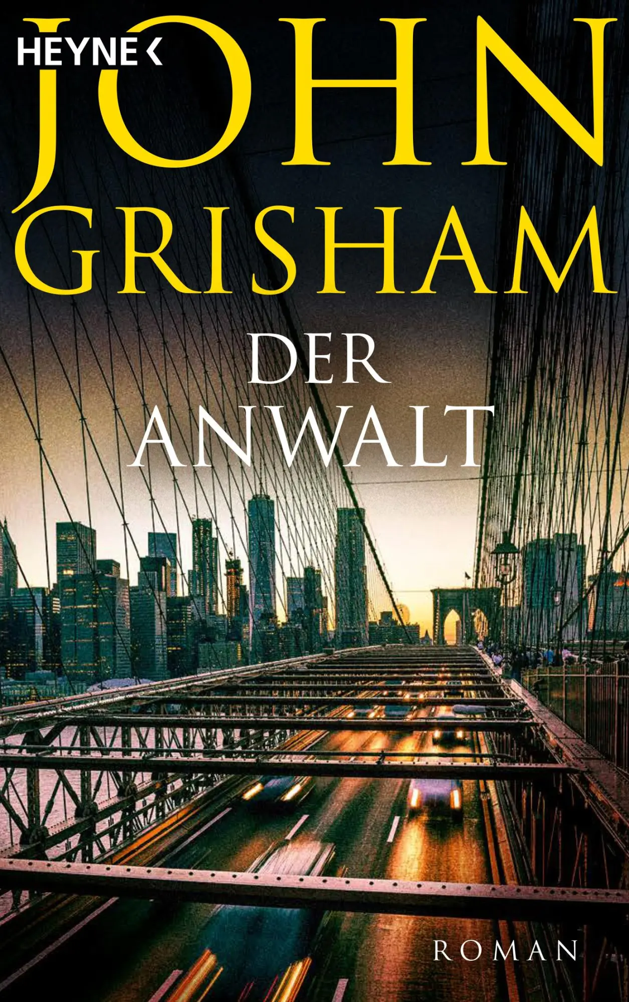 Cover: 9783453435377 | Der Anwalt | John Grisham | Taschenbuch | 447 S. | Deutsch | 2011
