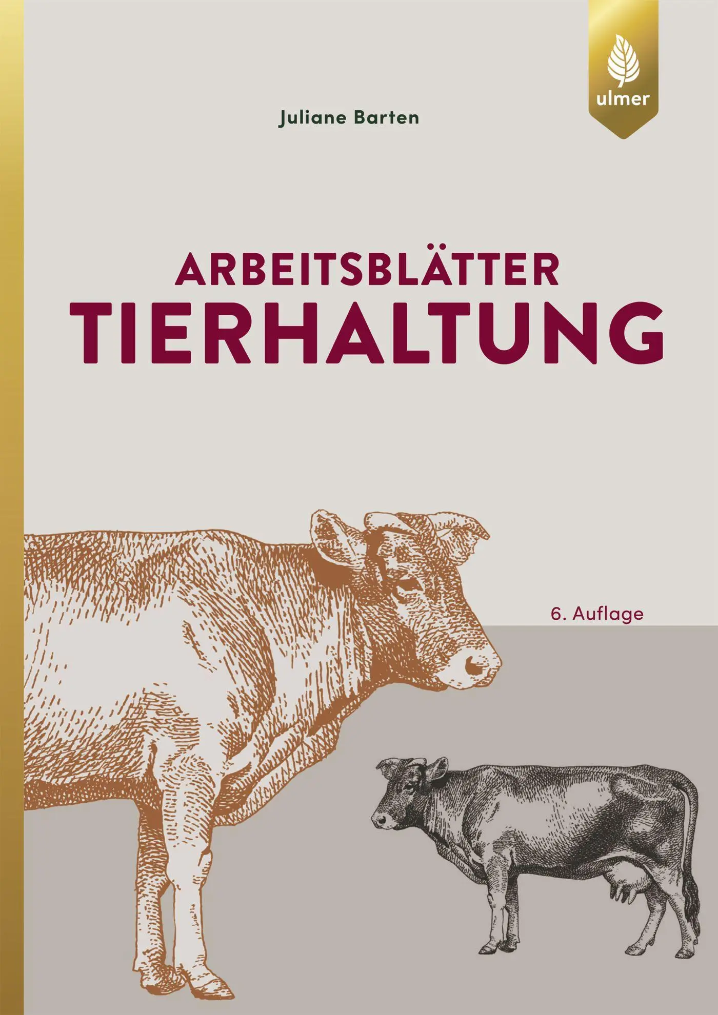 Cover: 9783818605377 | Arbeitsblätter Tierhaltung | Juliane Barten | Taschenbuch | 128 S.