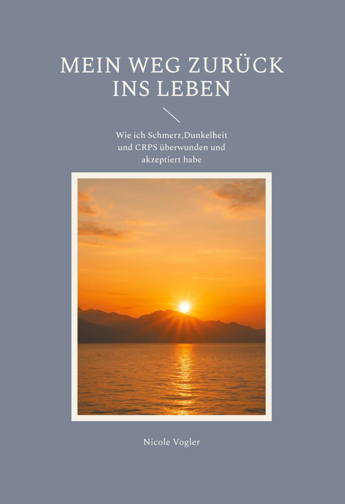 Cover: 9783819215377 | Mein Weg zurück ins Leben | Nicole Vogler | Buch | 26 S. | Deutsch