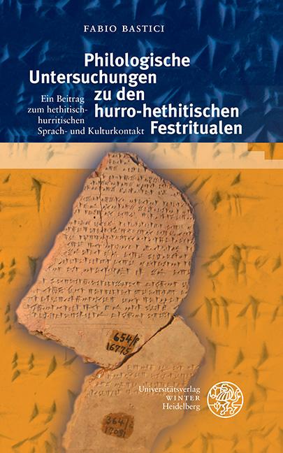 Cover: 9783825395377 | Philologische Untersuchungen zu den hurro-hethitischen Festritualen