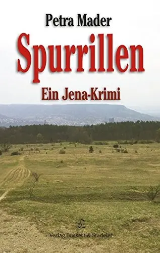 Cover: 9783942115377 | Spurrillen | Ein Jena-Krimi | Petra Mader | Taschenbuch | Deutsch