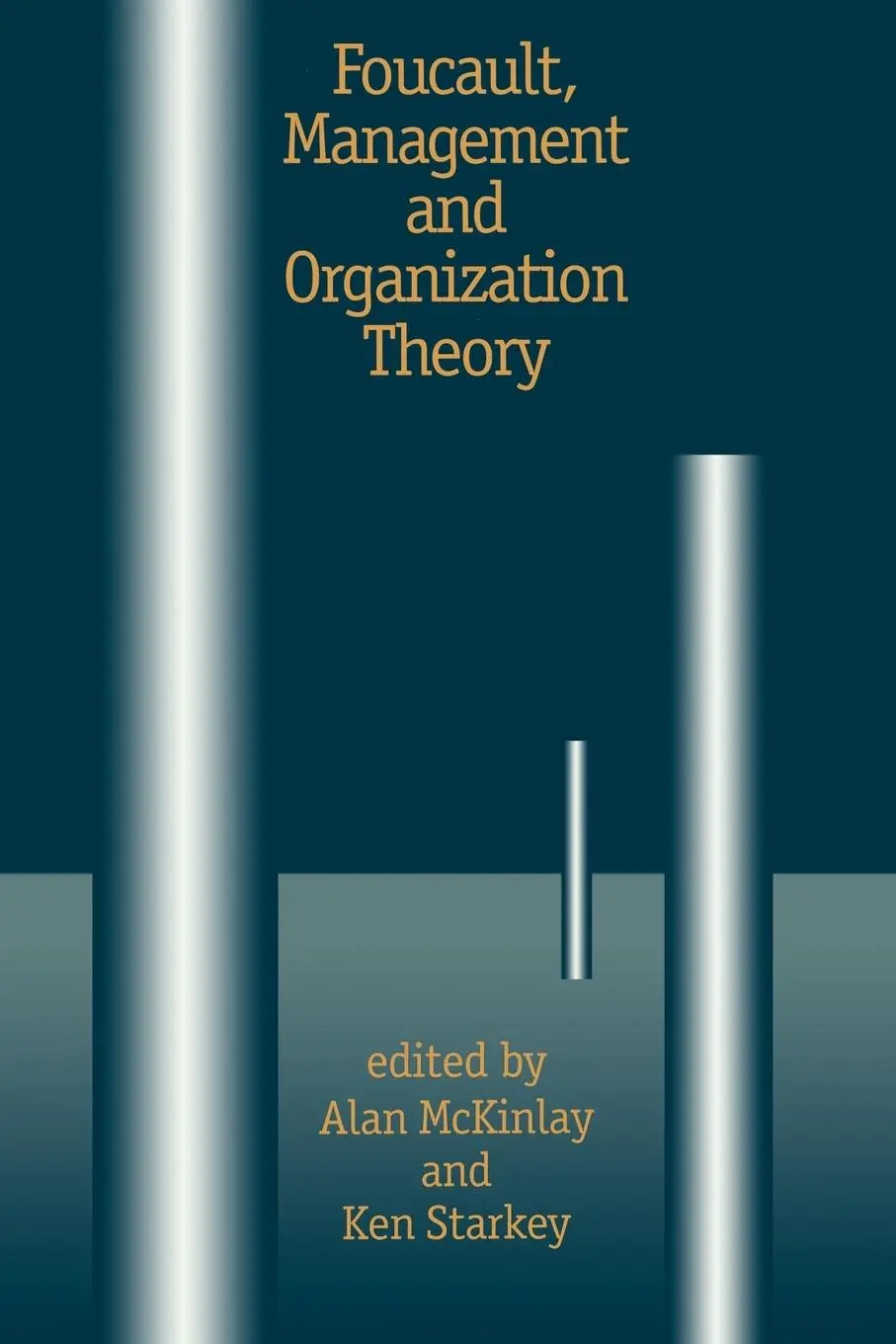 Cover: 9780803975477 | Foucault, Management and Organization Theory | Alan Mckinlay (u. a.)