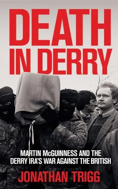 Cover: 9781785375477 | Death in Derry | Jonathan Trigg | Taschenbuch | Englisch | 2025